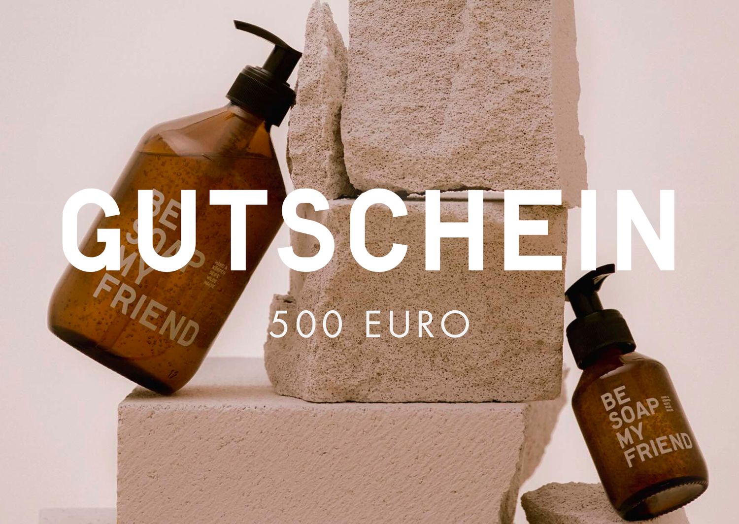 BE [...] MY FRIEND Gutschein